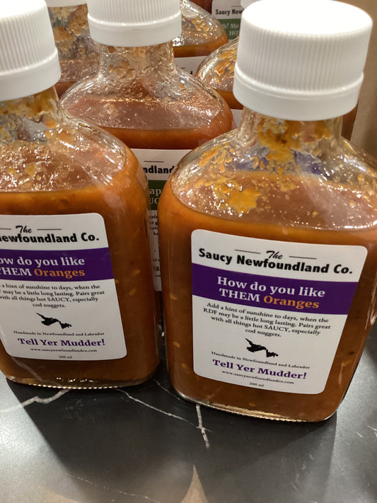 Saucy Newfoundland Company how do you like them oranges